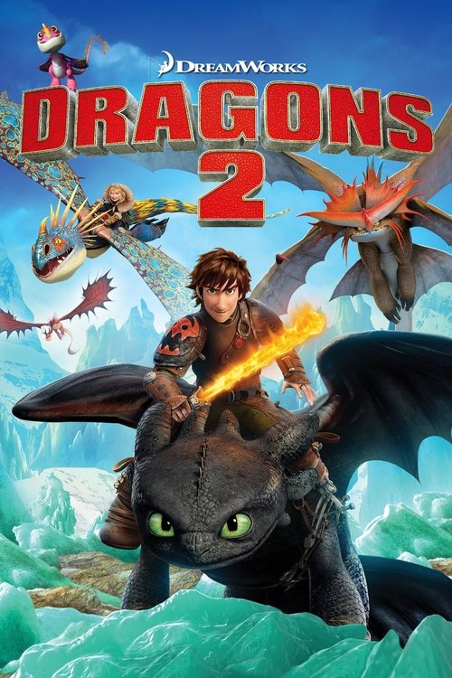 Affiche de Dragons 2